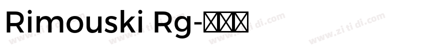 Rimouski Rg字体转换